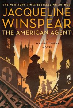 Hardcover The American Agent: A Maisie Dobbs Novel Book