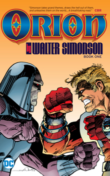 Orion by Walt Simonson Book One - Book #1 of the Orion by Walt Simonson