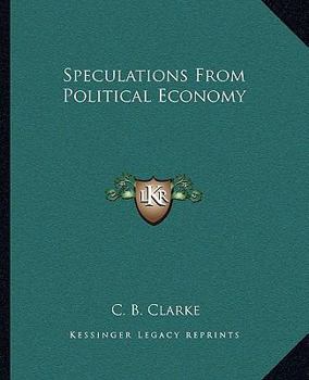 Paperback Speculations From Political Economy Book