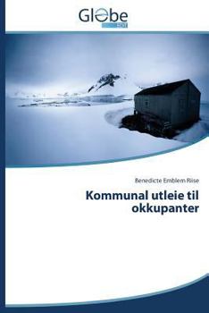 Paperback Kommunal Utleie Til Okkupanter [Norwegian] Book