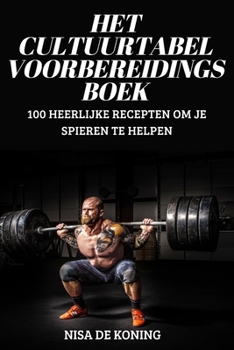 Paperback Het Cultuurtabel Voorbereidingsboek [Dutch] Book