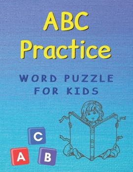 Paperback ABC Practice: handwriting practice paper - word search puzzle - for kids Book
