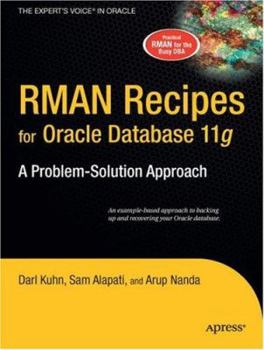 Paperback RMAN Recipes for Oracle Database 11g: A Problem-Solution Approach Book