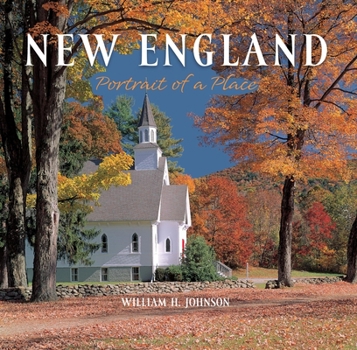 Hardcover New England: Portrait of a Place Book