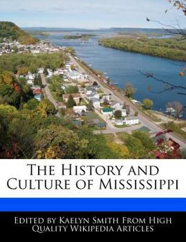 Paperback The History and Culture of Mississippi Book