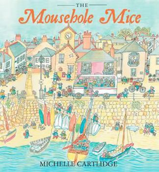 Hardcover The Mousehole Mice Book