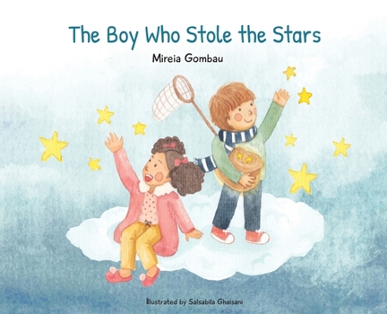 Hardcover The Boy Who Stole the Stars Book
