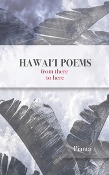 Paperback Hawai&#699;i Poems: from there to here Book