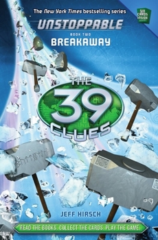 Hardcover Breakaway (the 39 Clues: Unstoppable, Book 2) Book