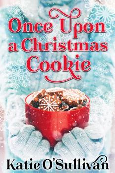 Paperback Once Upon a Christmas Cookie: (a Cape Cod romance) Book