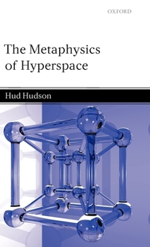Hardcover The Metaphysics of Hyperspace Book