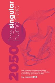 Hardcover 2050: The Singular Human Era Book