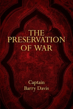 Paperback The Preservation of War Book