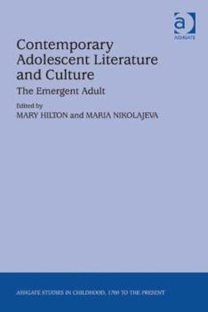 Hardcover Contemporary Adolescent Literature and Culture: The Emergent Adult Book