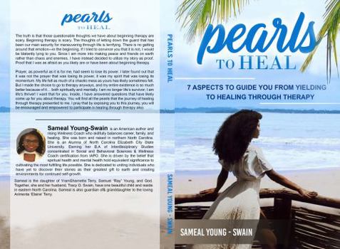 Paperback Pearls To Heal: 7 Aspects To Guide You From Yielding To Healing Through Therapy Book