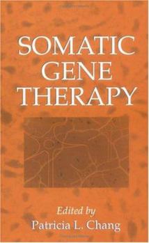 Hardcover Somatic Gene Therapy Book