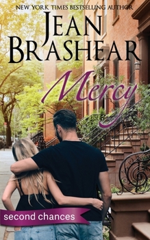 Paperback Mercy: A Second Chance Romance: A Second Chance Romance Book