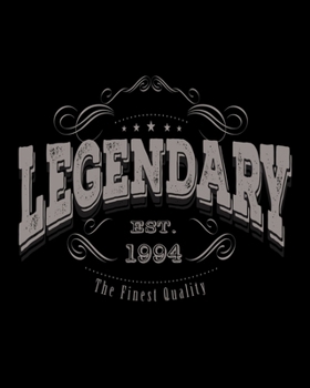 Paperback Legendary EST 1994: Vintage Birthday Gift 2020 Monthly Planner Dated Journal 8" x 10" 110 pages Book