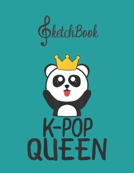 Paperback SketchBook: Kpop Queen Cute Kawaii Panda Blank Kpop Sketchbook for Girls Teens Kids Journal College Marble Size UnLined Notebook 1 Book