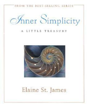 Hardcover Inner Simplicity: A Little Treasury Book