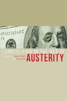 Paperback Composition in the Age of Austerity Book