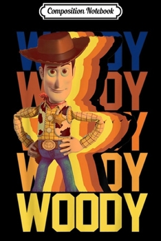 Paperback Composition Notebook: Disney Pixar Toy Story Woody Name Stack Portrait Journal/Notebook Blank Lined Ruled 6x9 100 Pages Book