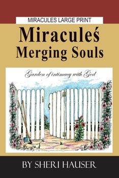 Paperback Miracule&#347; Merging Souls: Large Print [Large Print] Book