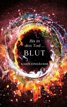 Paperback Bis in den Tod ... BLUT [German] Book