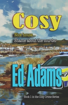 Cosy: Nice house, shame about the murder