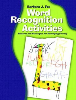 Paperback Word Recognition Activities: Patterns and Strategies for Developing Fluency Book