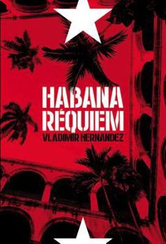 Paperback Habana Réquiem [Spanish] Book