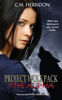 Paperback Project Wolf Pack: The Alpha Book