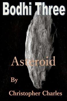 Paperback Bodhi Three: Asteroid Book