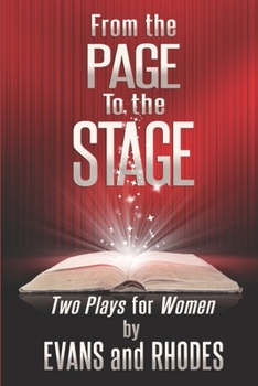 Paperback From the Page to the Stage: Two Plays for Women Book