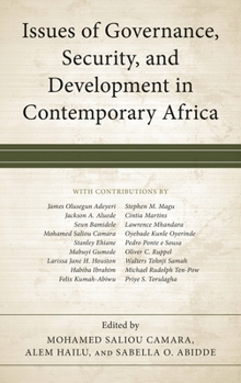 Issues of Governance, Security, and Development in Contemporary Africa