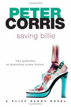 Saving Billie - Book #29 of the Cliff Hardy