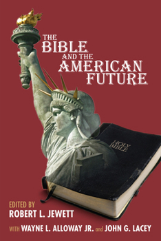 Paperback The Bible and the American Future Book