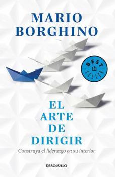 Paperback El arte de dirigir / The Art of Leading (Spanish Edition) [Spanish] Book