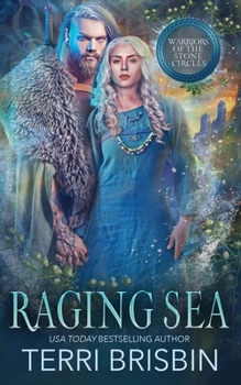 Raging Sea : Warriors of the Stone Circles