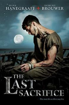 The Last Sacrifice - Book #2 of the Last Disciple