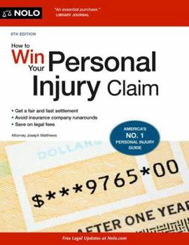 Paperback How to Win Your Personal Injury Claim Book