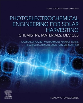 Paperback Photoelectrochemical Engineering for Solar Harvesting: Chemistry, Materials, Devices Book