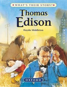 Thomas Edison: The Wizard Inventor (What's Their Story?) - Book  of the What's Their Story?