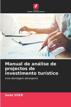 Paperback Manual de análise de projectos de investimento turístico [Portuguese] Book