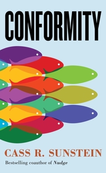 Hardcover Conformity: The Power of Social Influences Book