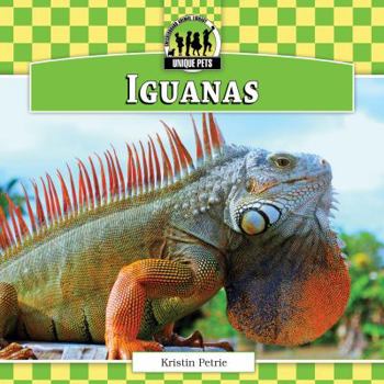 Iguanas - Book  of the Unique Pets