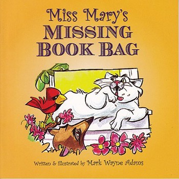 Paperback Miss Mary's Missing Book Bag Book