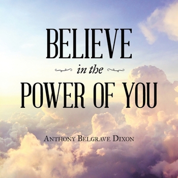 Paperback Believe in the Power of You Book