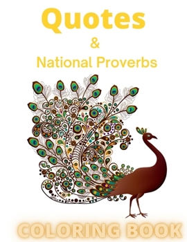 Paperback Quotes & National Proverbs COLORING BOOK