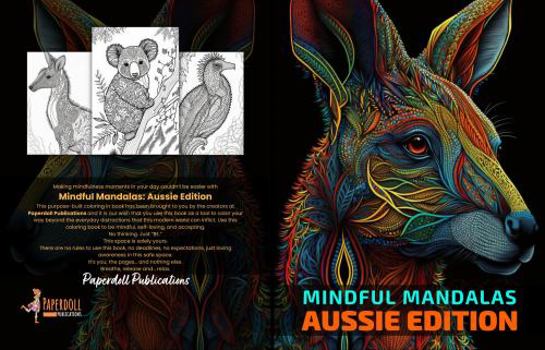 Paperback Mindful Mandalas: Aussie Edition: Mandala Coloring Book for Adults Book
